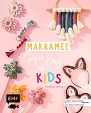 Makramee super easy - Für