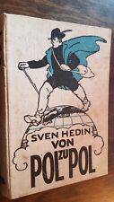 Sven Hedin - VON POL ZU POL /