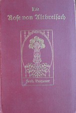 Ferdinand Dotzauer: Die Rose von Altbreisach / Breisach Gotik Kunst Kirche
