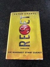 Reset | Die Wahrheit stirbt zuerst | Peter Grandl | Thriller | Deutsch | 2025
