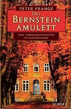 Das Bernstein- Amulett. Eine