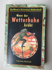 Charlotte MacLeod: Wenn der Wetterhahn kräht