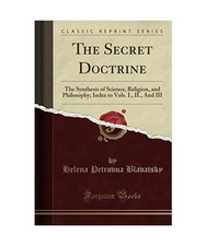 The Secret Doctrine [Classic