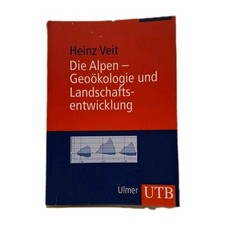 Heinz Veit "Die Alpen -