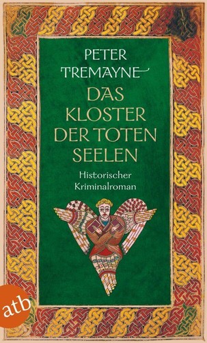 Peter tremayne das kloster der - tremayne,