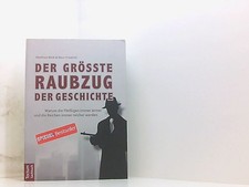 Der größte Raubzug der