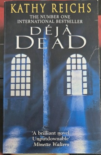 Kathy reichs deja dead crime - deja,
