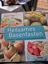 Heilsames Basenfasten von