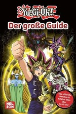 Yu-Gi-Oh!: Der große Guide: Offizielles Handbuch zur beliebten Manga-S 1492602-2