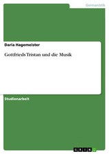 Gottfrieds Tristan und die
