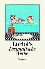 Loriots Dramatische Werke: Texte und Bilder aus sämtlich... | Buch | Zustand gut