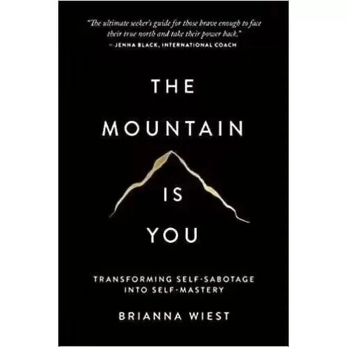 The mountain you - is,
