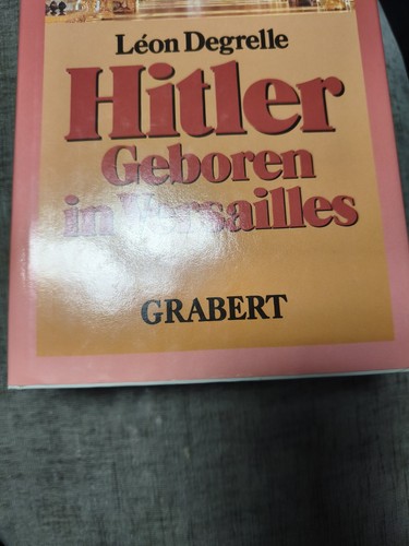 Hitler geboren versailles - geboren, in