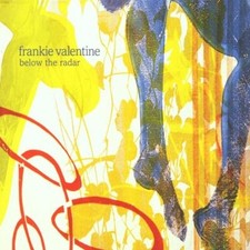 Valentine, Frankie - Below the Radar CD NEU OVP
