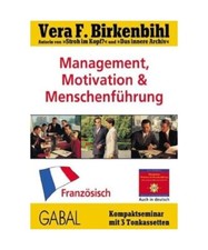 Managementkurs Französisch: Kompaktseminar., Birkenbihl, Vera F