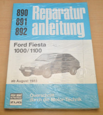 Ford Fiesta 1000 1100 ab August 1983 Motor Getriebe Reparaturanleitung B890