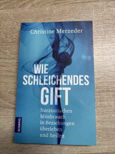 Wie schleichendes gift - wie,
