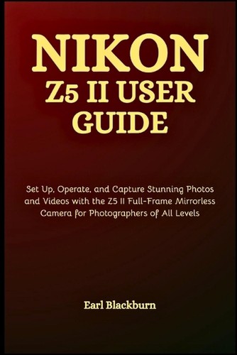Nikon user guide - z5, set