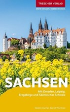 TRESCHER Reiseführer Sachsen
