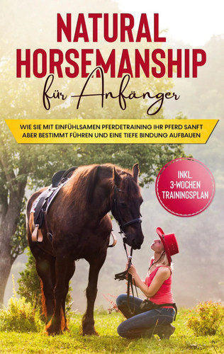 Natural horsemanship für - natural,