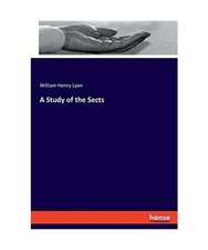A Study of the Sects, William