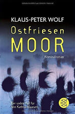 Ostfriesenmoor / Ann Kathrin Klaasen Bd.7 von Klaus-Peter Wolf (2013) UNGELESEN