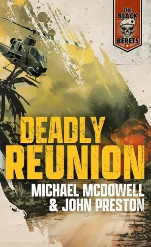 Deadly reunion john preston - |,