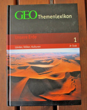 GEO Themenlexikon, Unsere Erde, Länder, Völker, Kulturen, Band 1