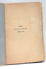 ALTES BUCH NEYREMAND UNTERDRUCK NAMENSÄNDERUNGEN ZIVILSPIND NIMES 1888