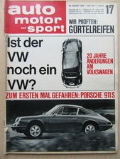 Auto Motor Sport 17/1966, Porsche 911S, Ist der VW noch ein VW? Gürtelreifen