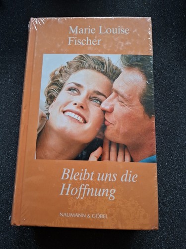 Marie louise fischer - , bleibt