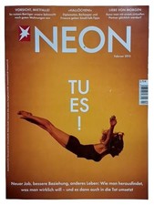 NEON Zeitschrift Februar 2015 Selbstverwirklichung Karriere Beziehungen Magazin