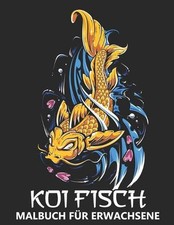 Koi Fisch Malbuch fr