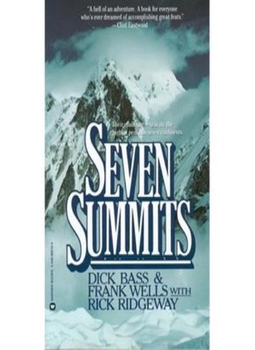 Seven summits dick bass - summits,dick, frank