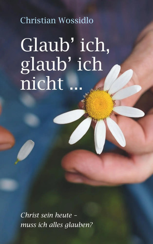 Glaub ich - glaub', |