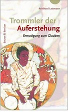 Trommler der Auferstehung 