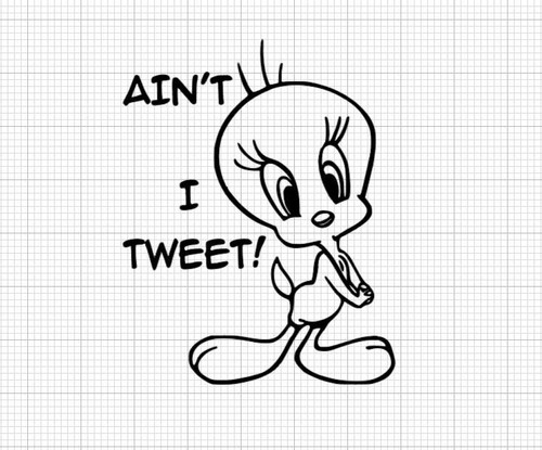 Tweety pie aufkleber aint - tweety,
