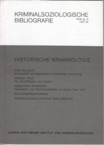 Historische kriminologie - kriminologie,