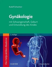 Die Heilpraktiker-Akademie. Gynäkologie | Rudolf Schweitzer | Deutsch | Buch