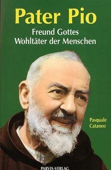 Pater pio freund gottes - freund,