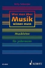 Was man über Musik wissen muss: Musiklehre für jedermann... | Buch | Zustand gut