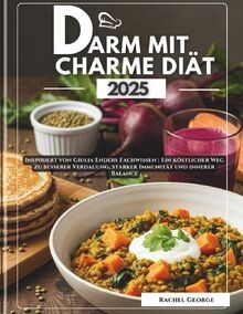 Darm mit charme diät - mit, kochbuch