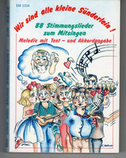Wir sind alle kleine Sünderlein  88 Stimmungslieder  Noten