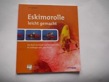 Eskimorolle leicht gemacht, Jens Reinhold, Pollner Verlag, Kajaksport-Lehrbuch