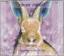 Raver Rabbit | Single-CD | Häschen in der Grube (1996)
