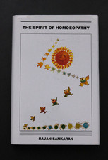 The Spirit of Homoeopathy, Rajan Sankaran, englische gebundene Ausgabe