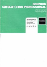 Operating Instructions-Bedienungsanleitung für Grundig Satellit  3400