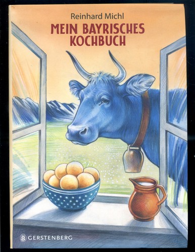Mein bayrisches kochbuch - bayrisches,