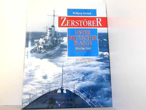 Zerstörer unter deutscher