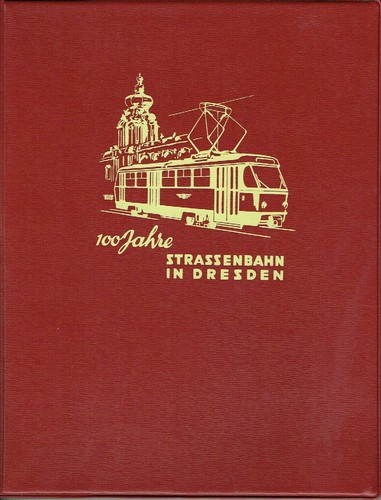 100 jahre straßenbahn dresden - jahre,